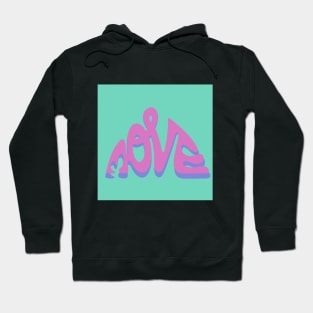 Move Lettering Hoodie